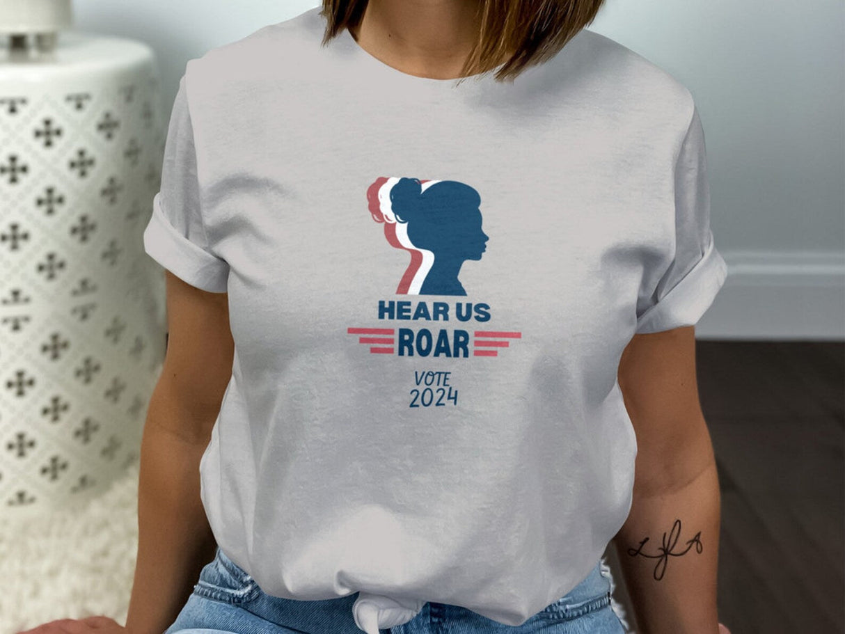Hear Me Roar Vote 2024, Women's Political Tee
