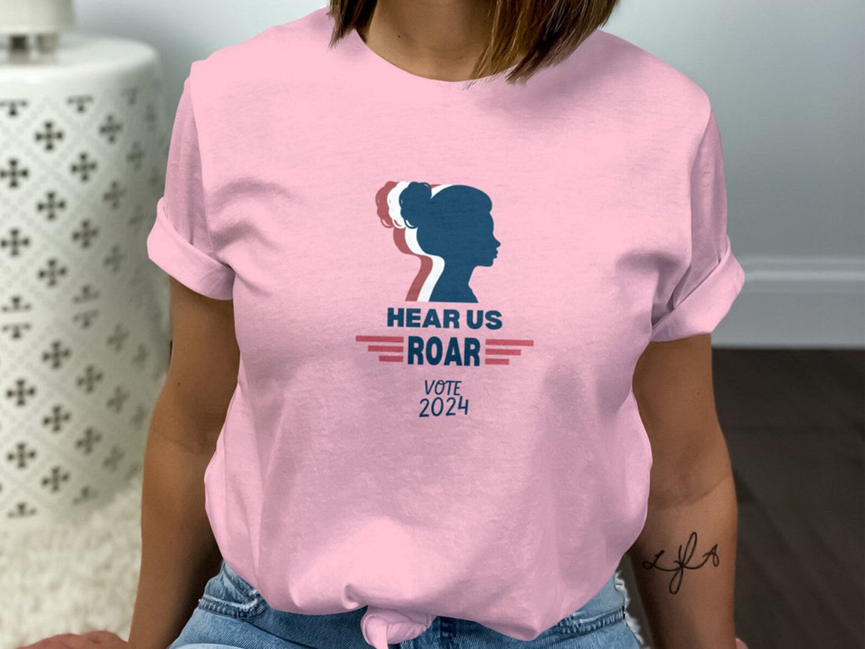 Hear Me Roar Vote 2024, Women's Political Tee